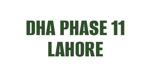 DHA Phase 11 Lahore